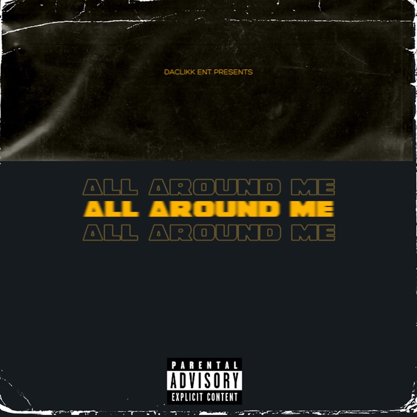 Cover artwork for All Around Me by DACLIKK